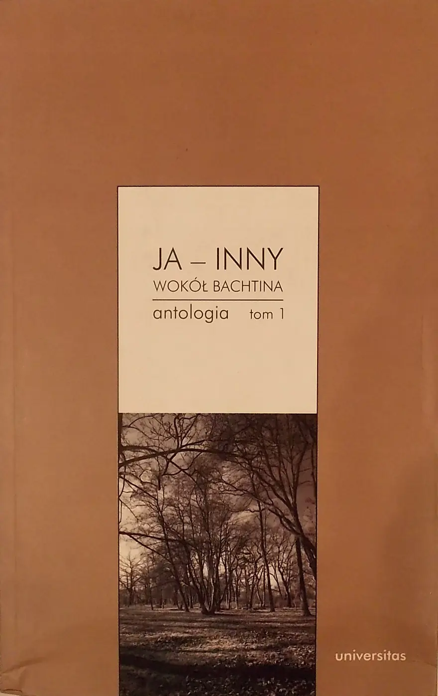 Książka - Ja inny Wokół Bachtina Antologia tom 1-2