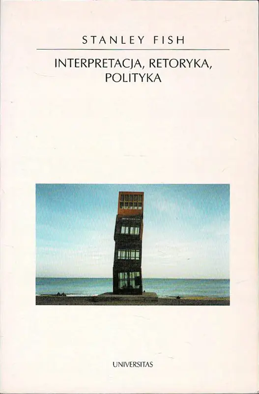 Książka - Interpretacja, retoryka, polityka
