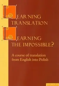 Książka - Learning Translation Learning the Impossible