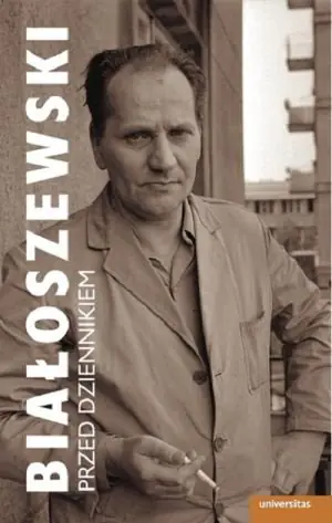 Książka - Białoszewski przed Dziennikiem - Wojciech Browarny, Adam Poprawa 