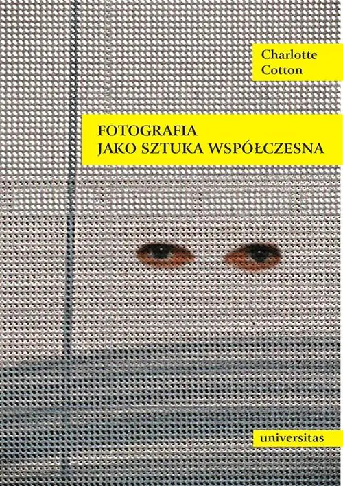 Książka - Fotografia jako sztuka współczesna
