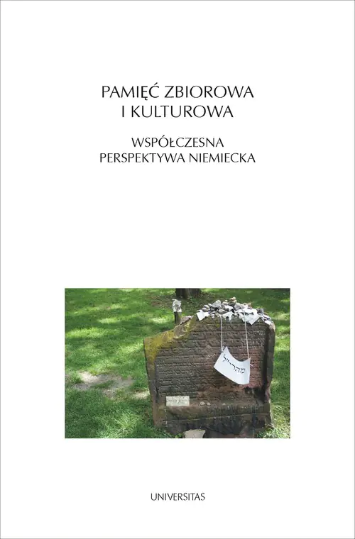 Książka - Pamięć zbiorowa i kulturowa