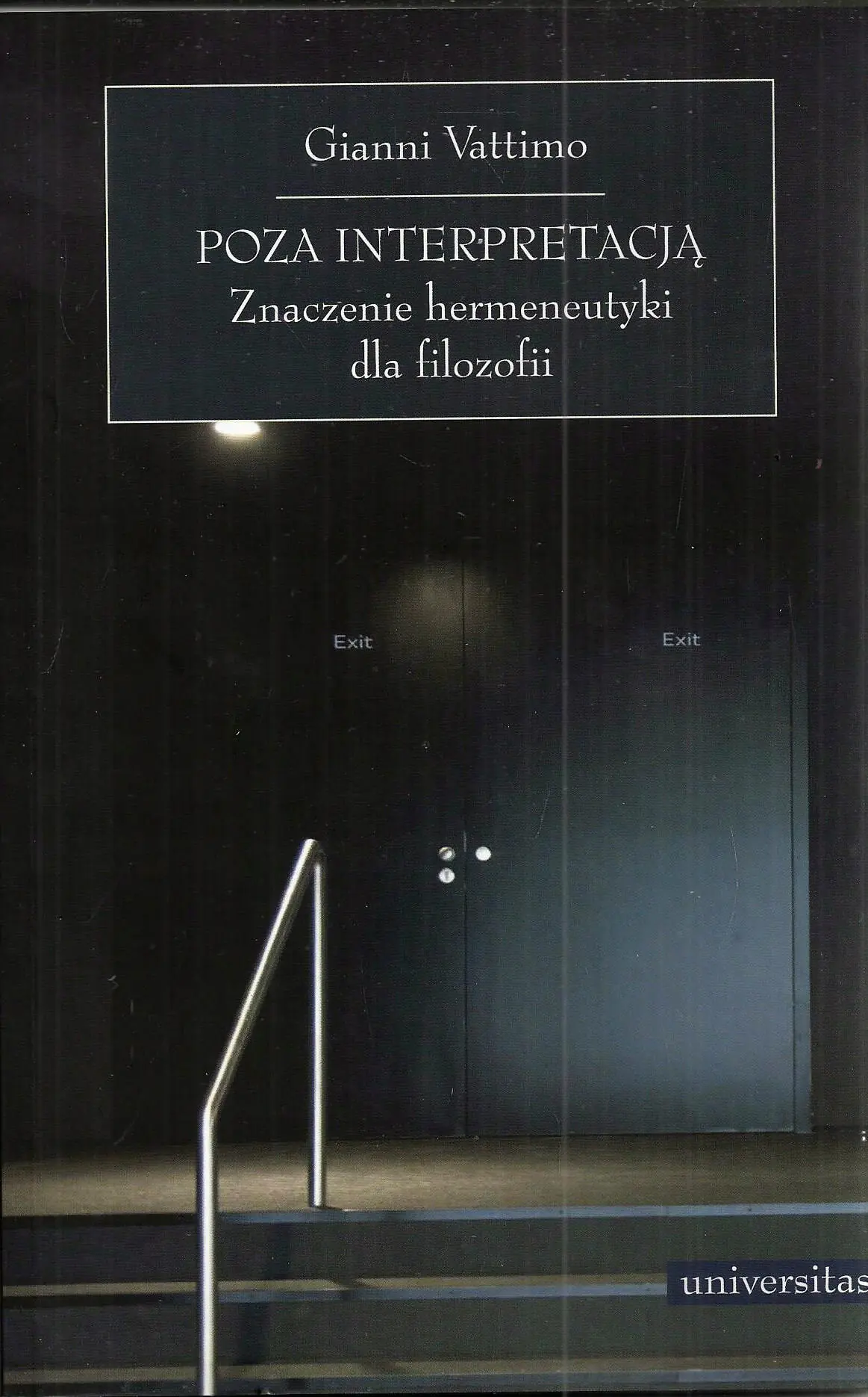 Książka - Poza interpretacją. Znaczenie hermeneutyki...