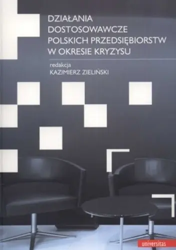 Książka - Działania dostosowawcze przedsiębiorstw...