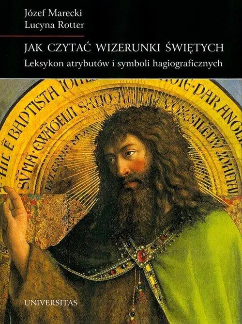 Książka - Jak czytać wizerunki świętych
