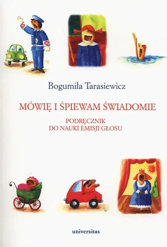 Książka - Mówię i śpiewam świadomie. Podręcznik do nauki emisji głosu