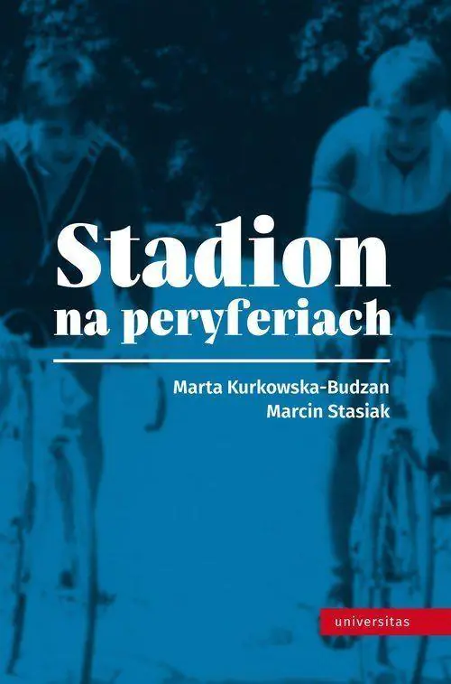 Książka - Stadion na peryferiach