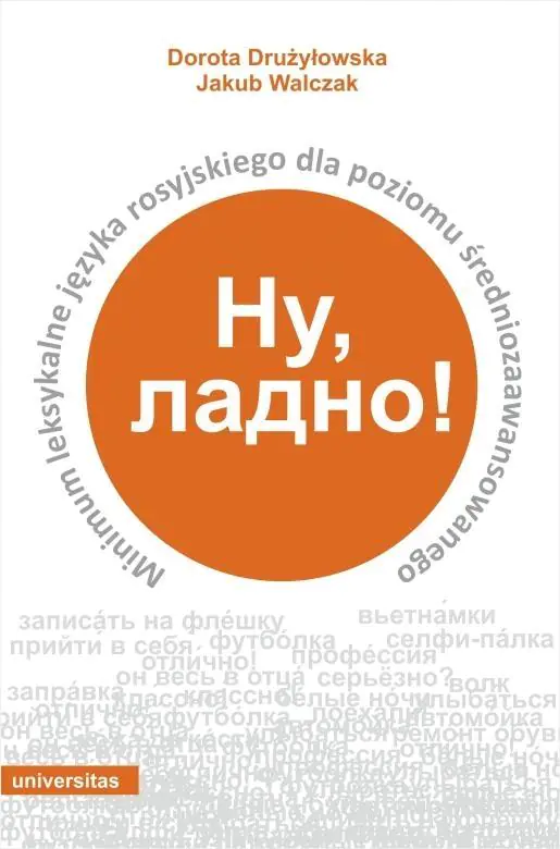 Książka - Nu, ladno! Minimum leksykalne języka rosyjskiego dla poziomu średniozaawansowanego