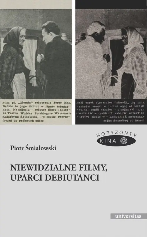 Książka - Niewidzialne filmy, uparci debiutanci