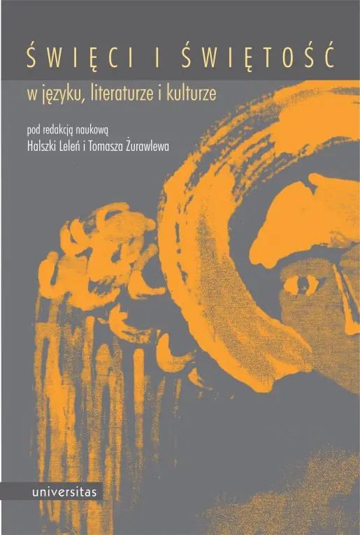 Książka - Święci i świętość w języku, literaturze i kulturze
