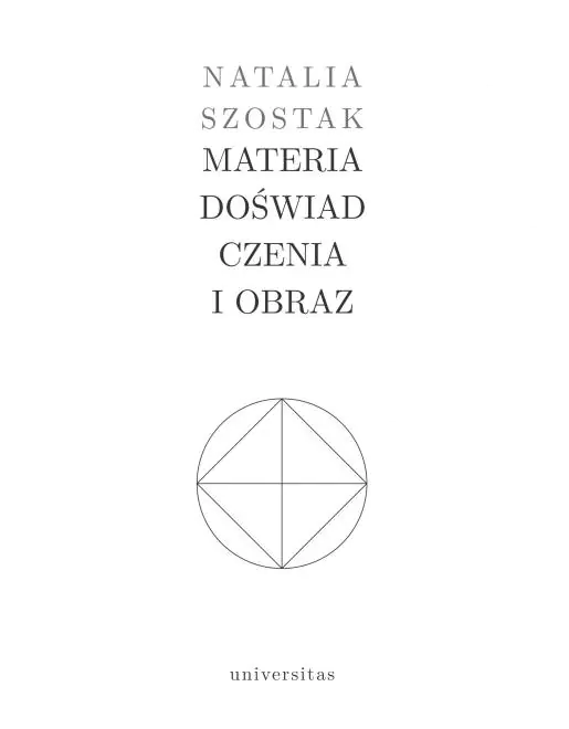 Książka - Materia, doświadczenia i obraz