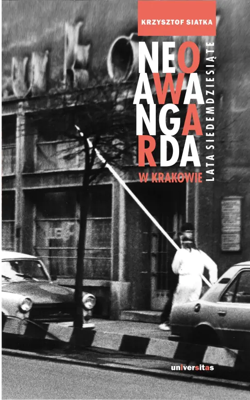 Książka - Neoawangarda w Krakowie. Lata siedemdziesiąte