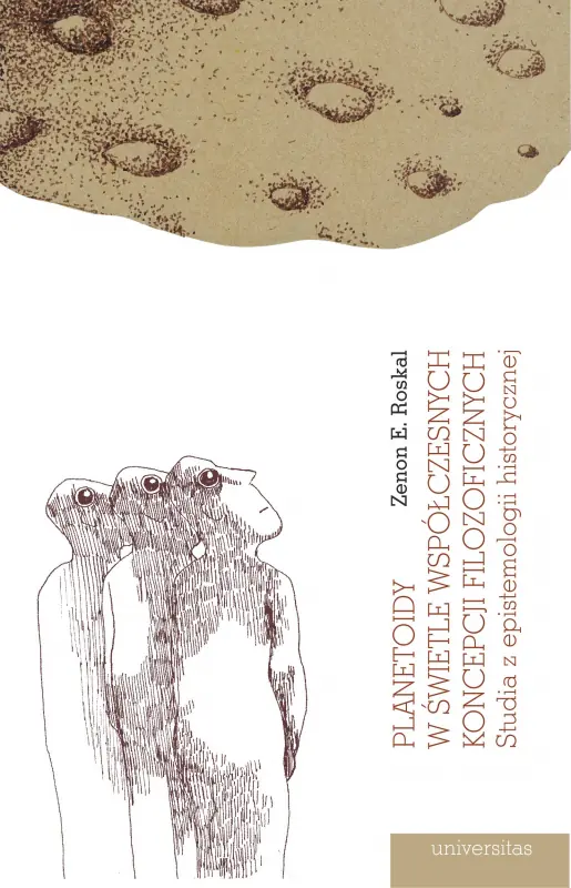 Książka - Planetoidy w świetle współczesnych koncepcji filozoficznych