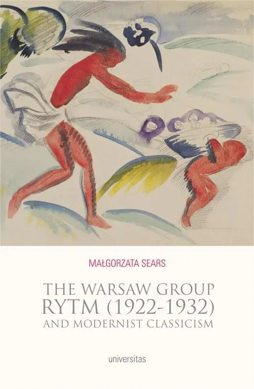 Książka - The Warsaw Group Rytm (1922-32) and Modernist Classicism
