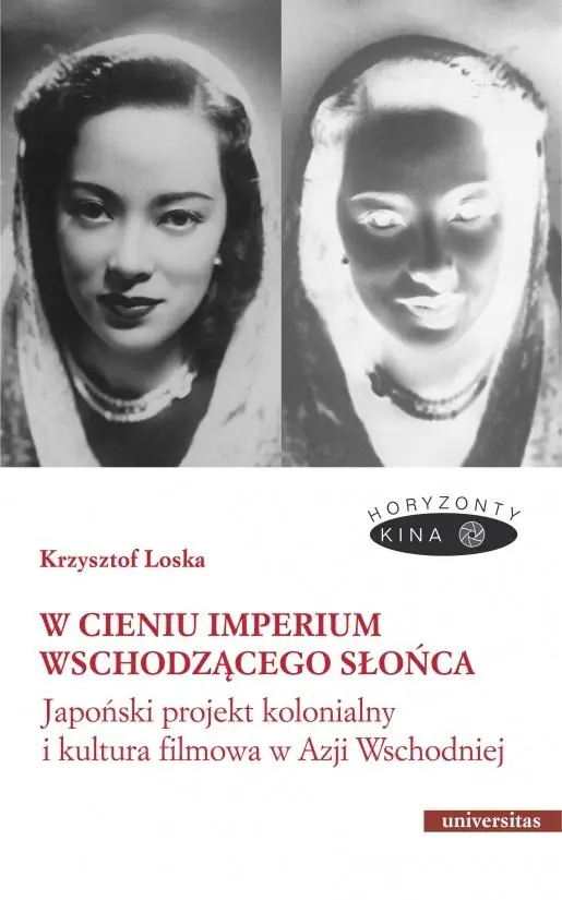 Książka - W cieniu Imperium Wschodzącego Słońca. Japoński projekt kolonialny i kultura filmowa w Azji Wschodniej