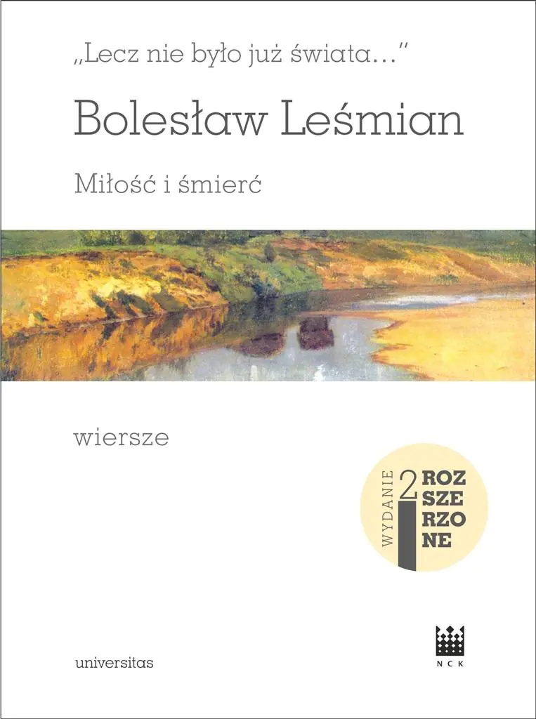 Książka - Lecz nie było już świata... Miłość i śmierć. Wiersze