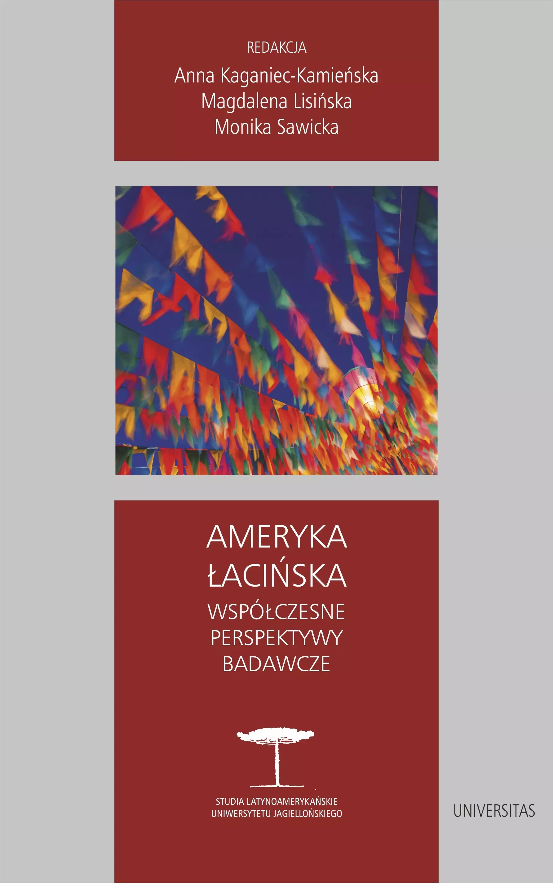 Książka - Ameryka Łacińska. Współczesne perspektywy badawcze