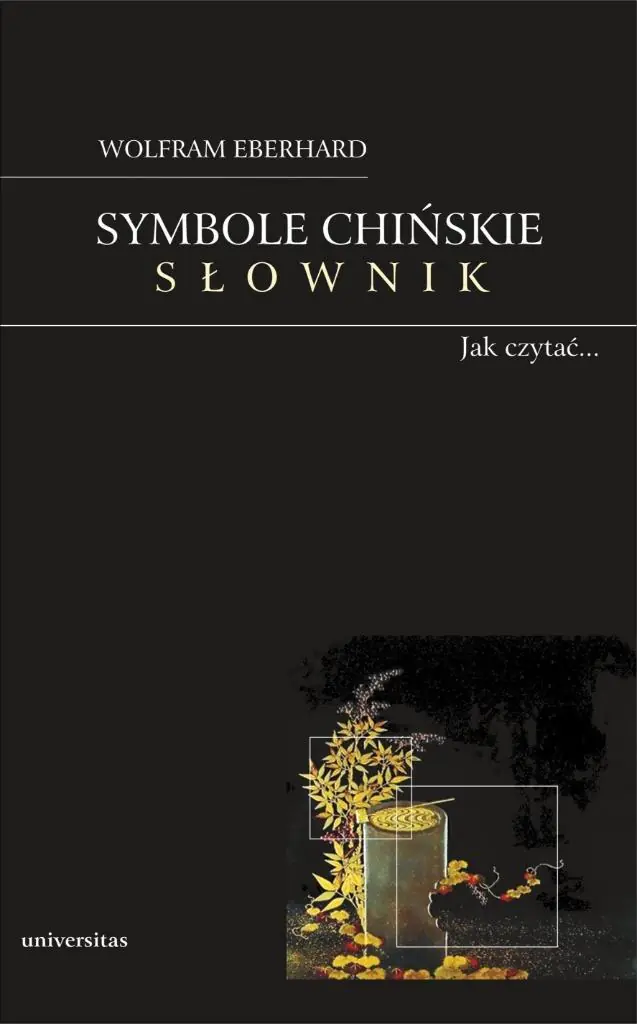 Książka - Symbole chińskie. Słownik.