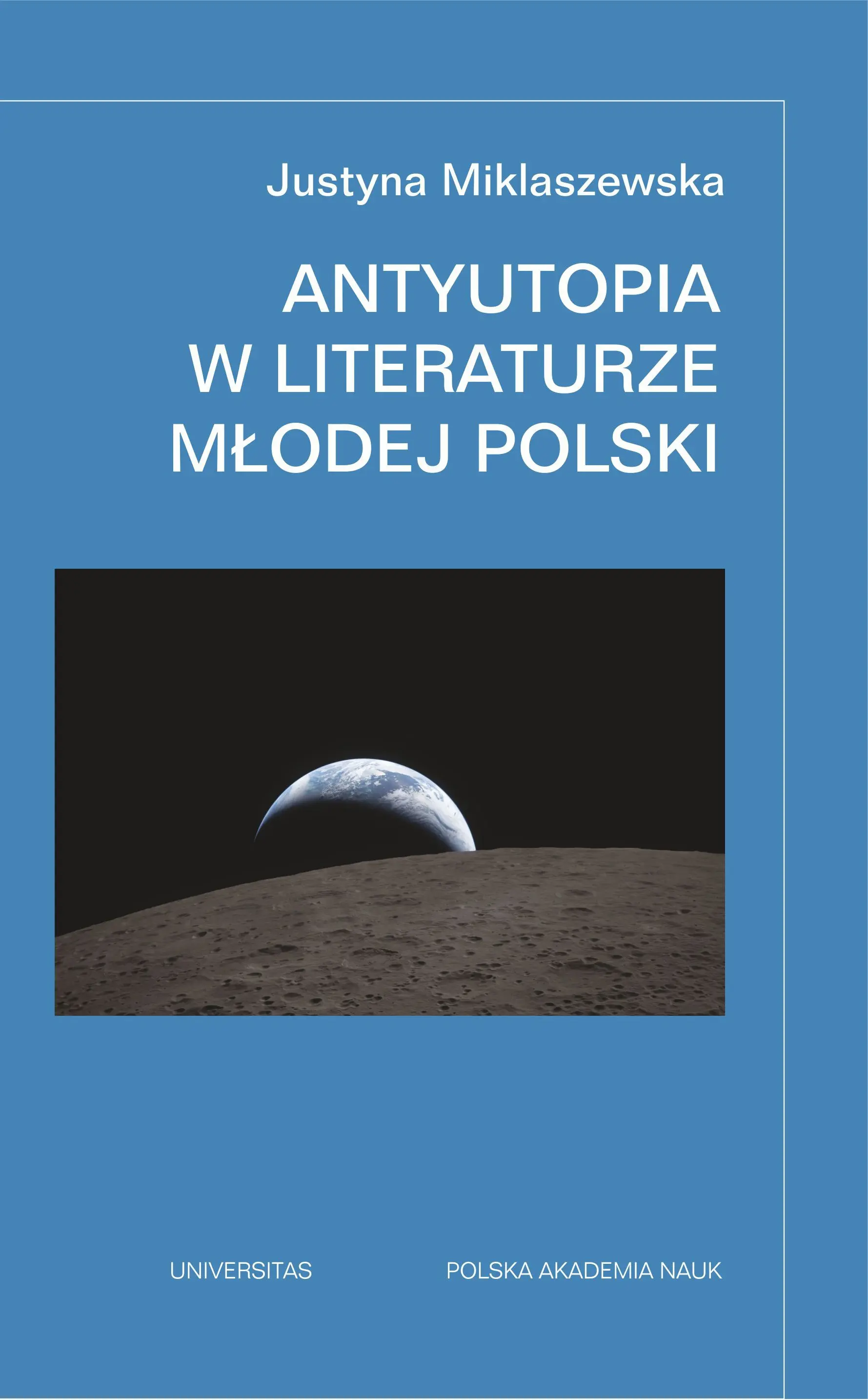 Książka - Antyutopia w literaturze Młodej Polski