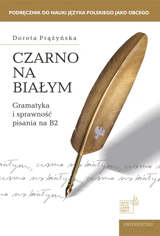 Książka - Czarno na białym. Gramatyka i sprawność pisania na B2