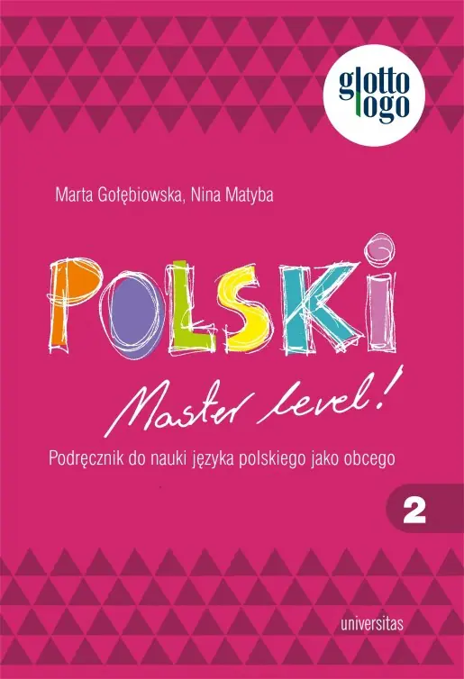 Książka - Polski. Master level! 2. Podręcznik do nauki języka polskiego jako obcego (A1)