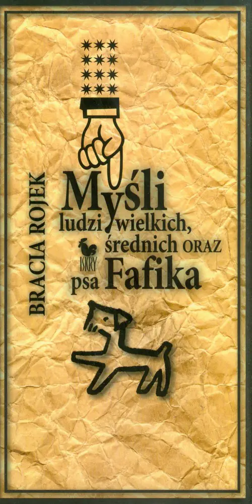 Książka - Myśli ludzi wielkich średnich oraz psa Fafika
