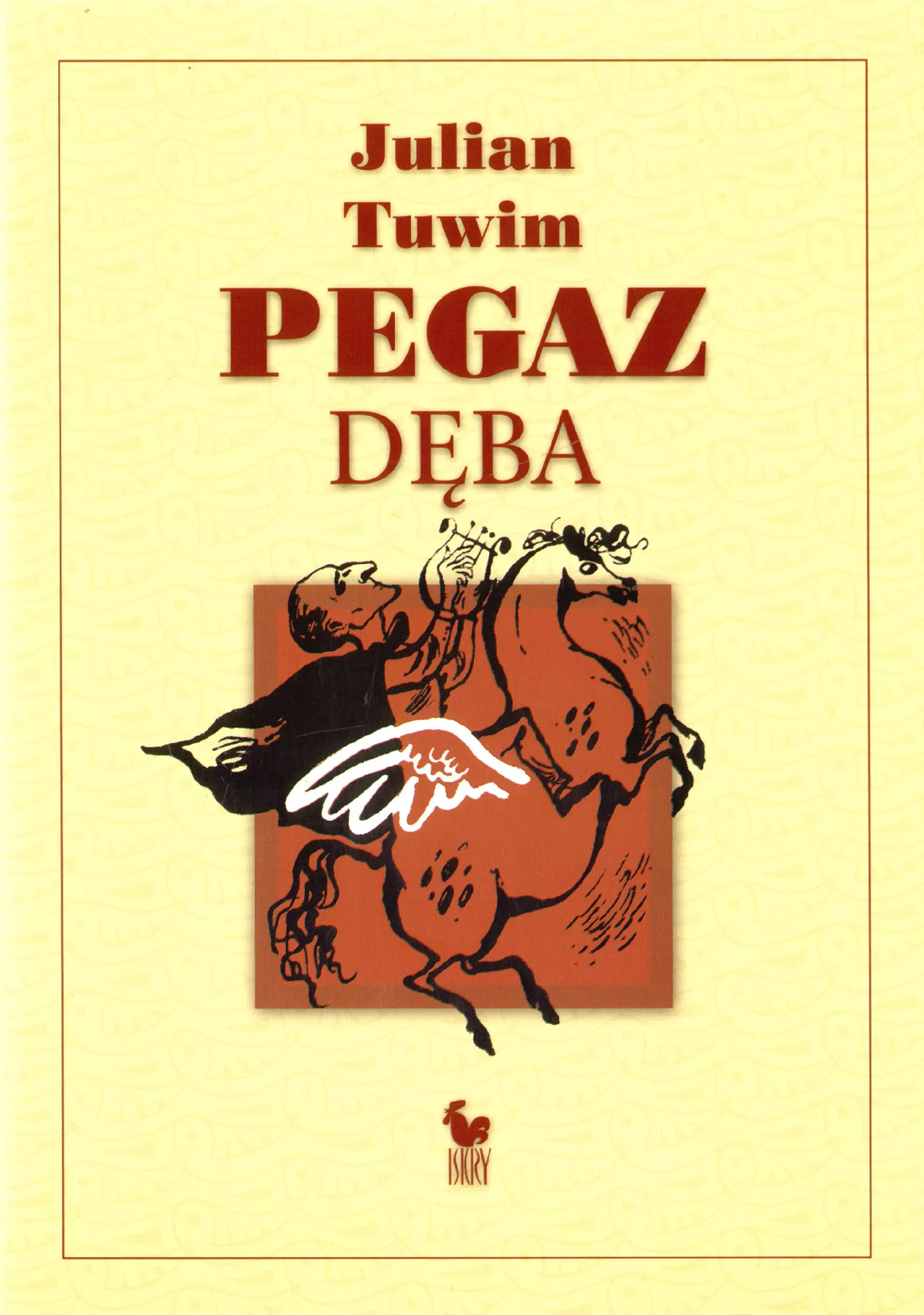 Książka - Pegaz dęba czyli panopticum poetyckie