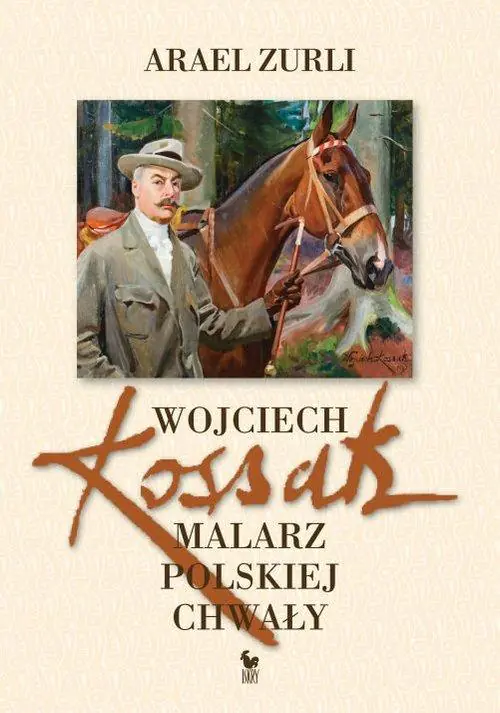 Książka - Wojciech Kossak. Malarz polskiej chwały