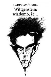 Książka - Wittgenstein: wiadomo, że...