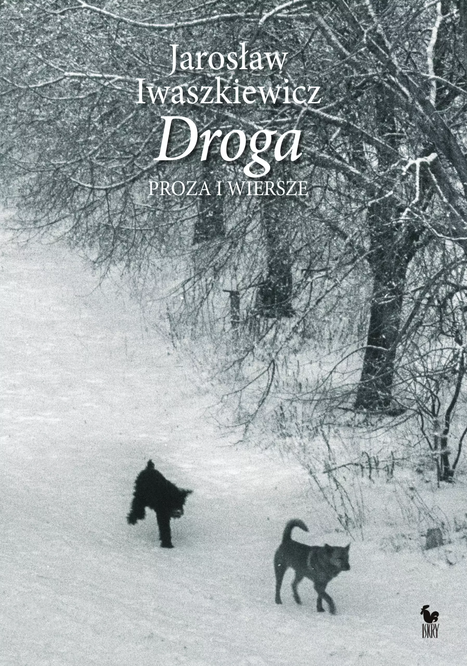 Książka - Droga. Proza i wiersze