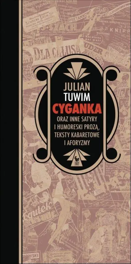 Cyganka oraz inne satyry i humoreski prozą, teksty kabaretowe i aforyzmy