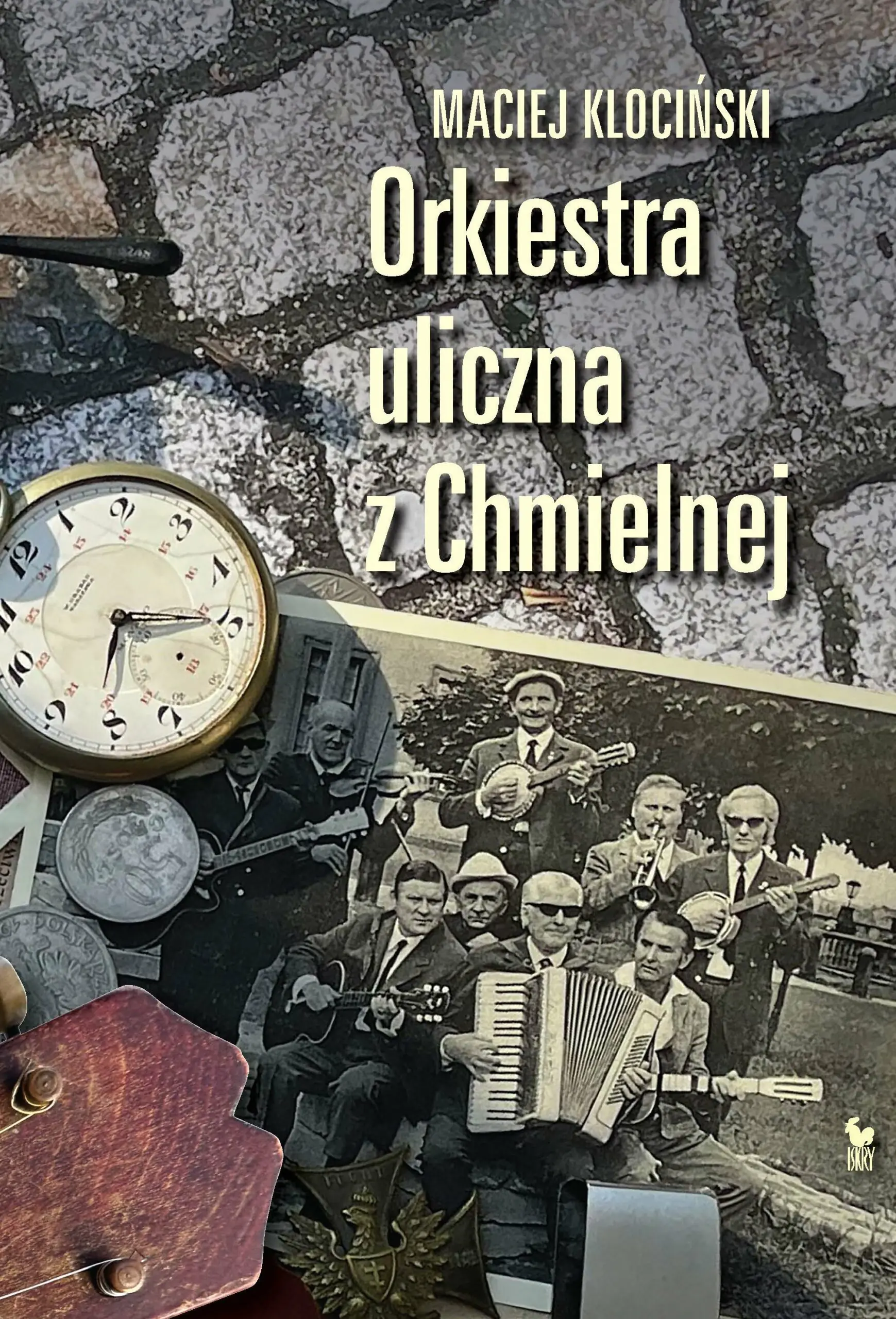 Książka - Orkiestra uliczna z Chmielnej