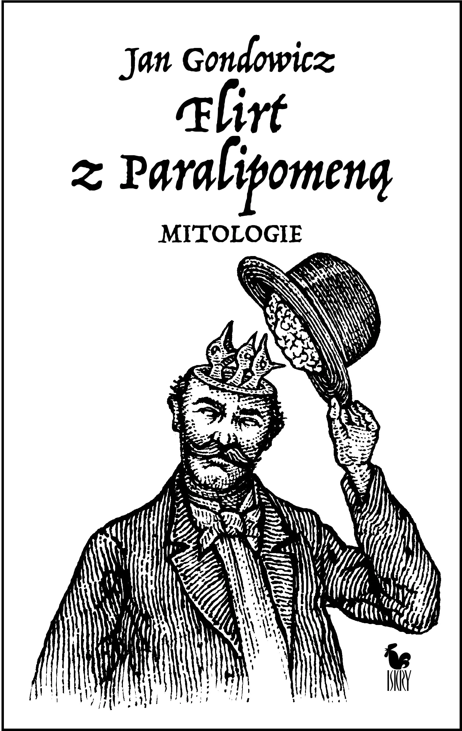 Książka - Flirt z Paralipomeną. Mitologie