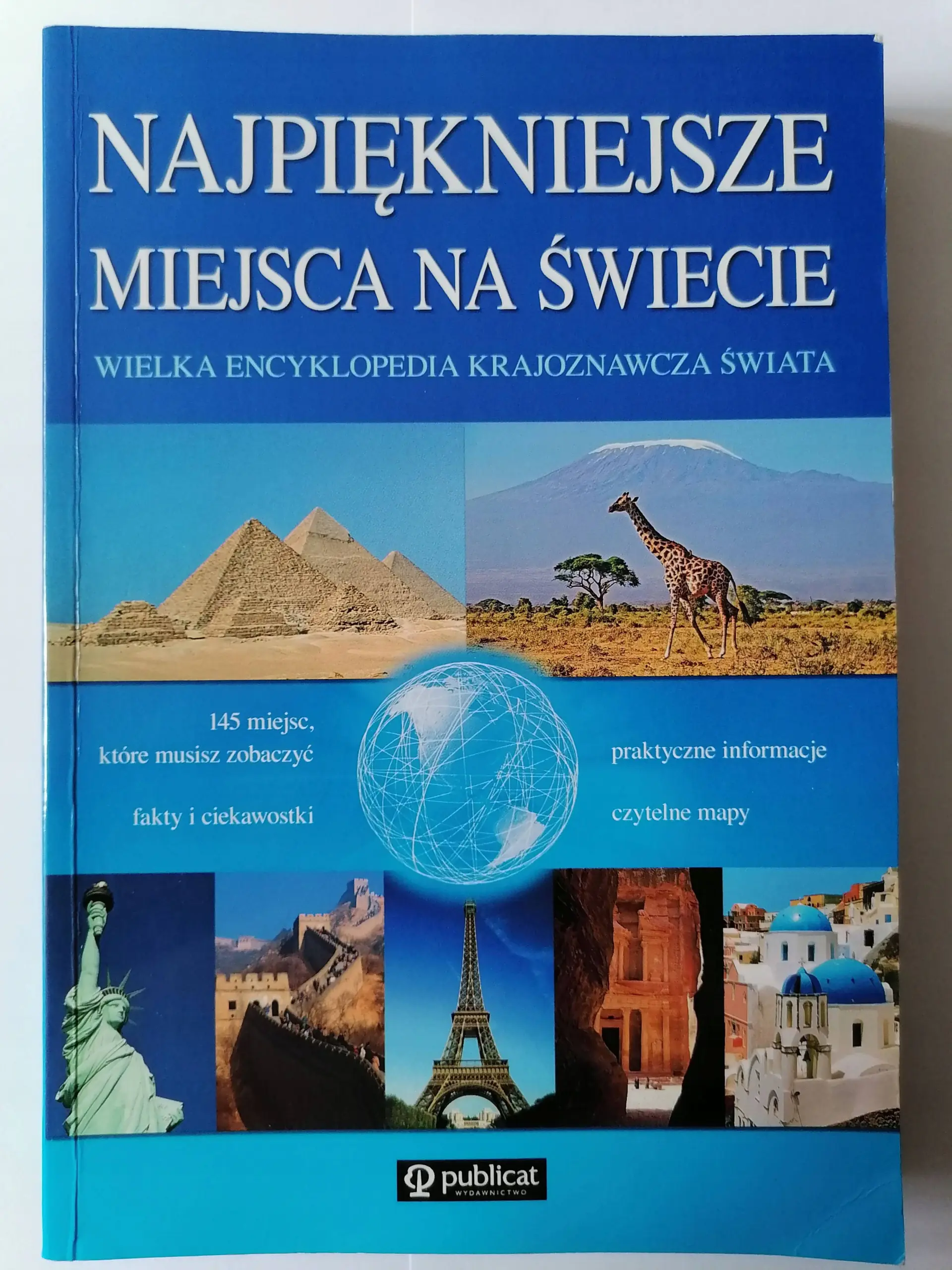 Książka - Najpiękniejsze miejsca na świecie. Wielka encyklopedia krajoznawcza świata