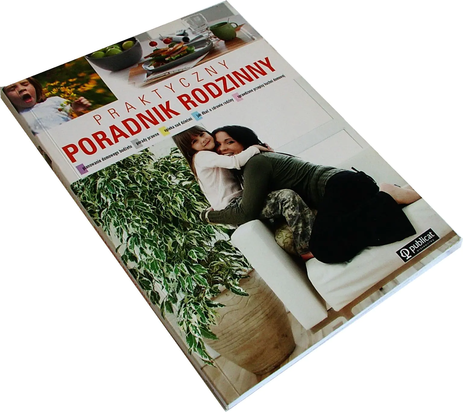 Książka - Praktyczny poradnik rodzinny