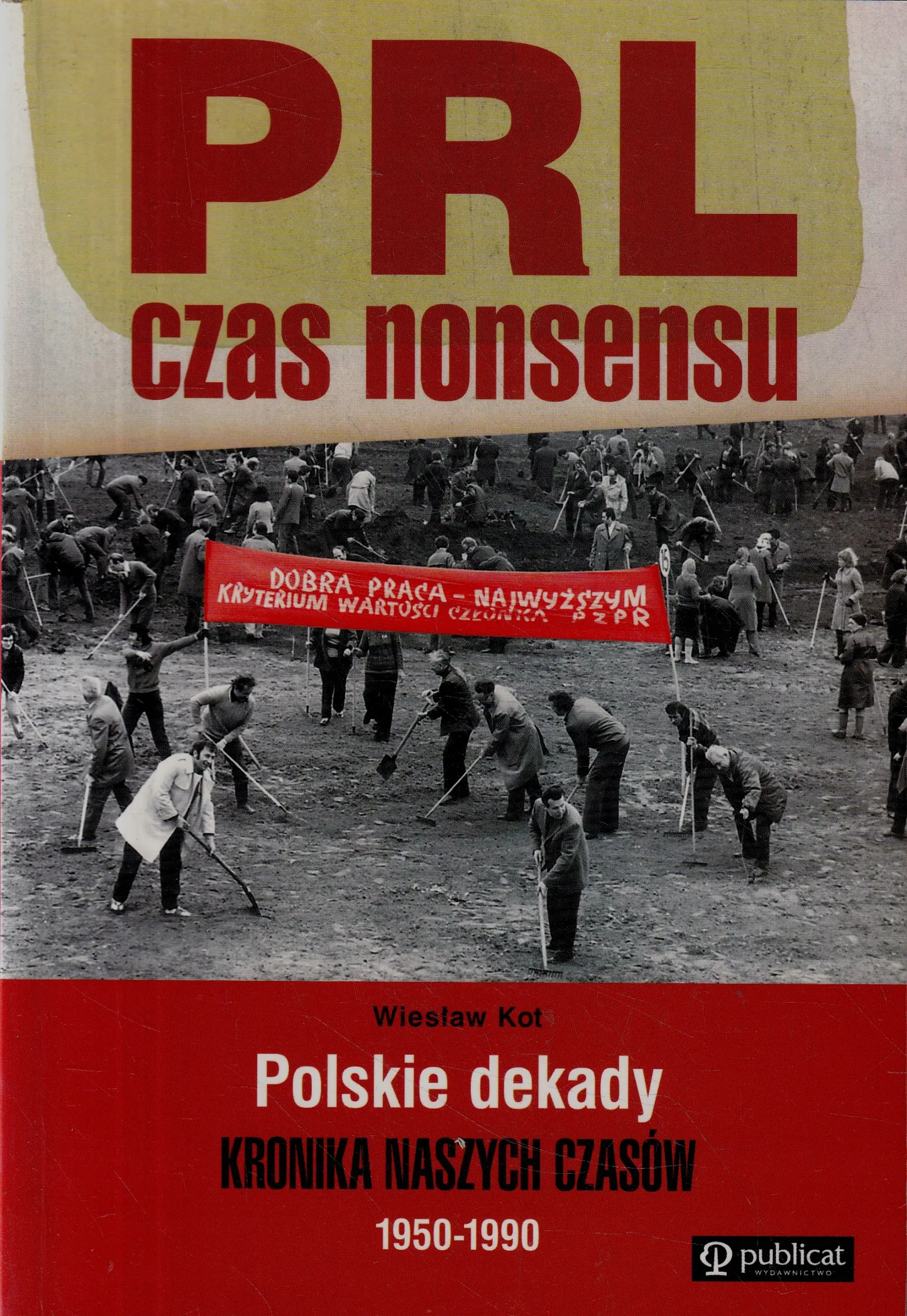 Książka - PRL - Czas Nonsensu
