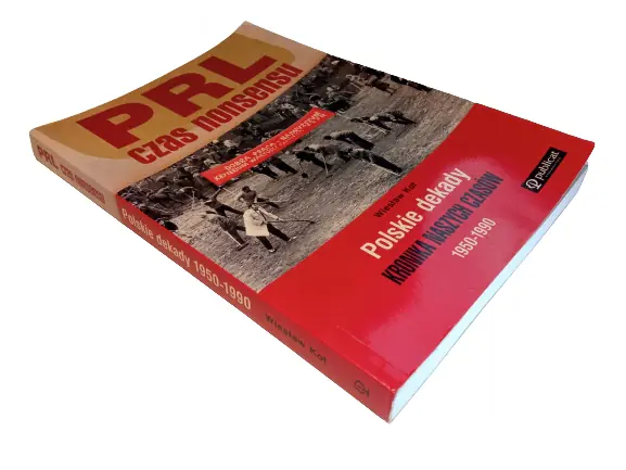 Książka - PRL - Czas Nonsensu