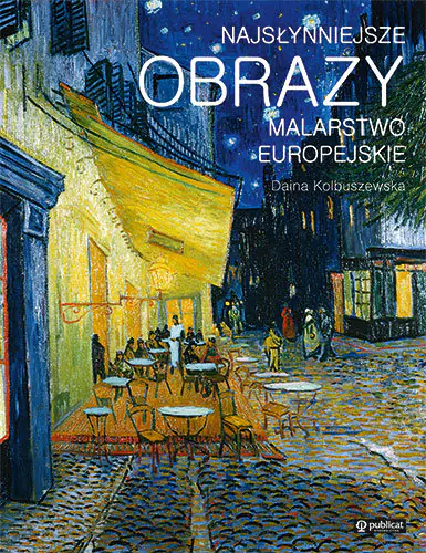 Książka - Najsłynniejsze obrazy malarstwa europejskiego