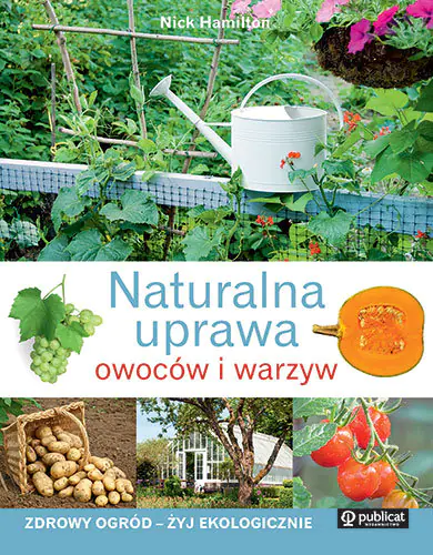 Książka - Naturalna uprawa owoców i warzyw