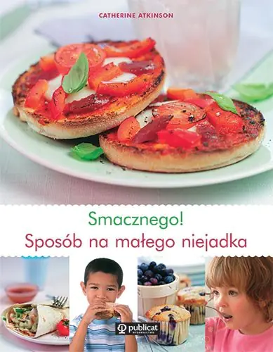 Książka - Smacznego! Sposób na Małego Niejadka