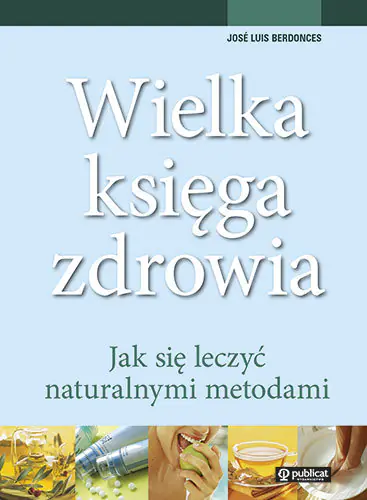Książka - Wielka Księga Zdrowia
