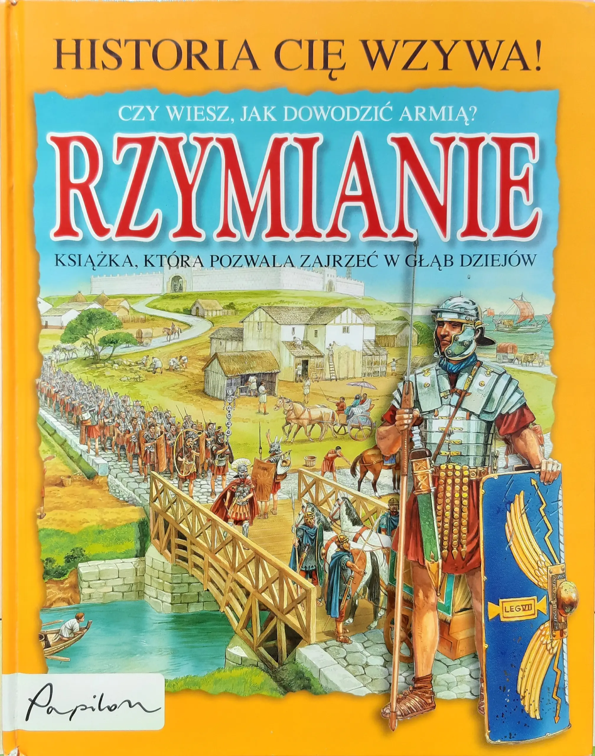 Książka - Rzymianie. Historia cię wzywa!
