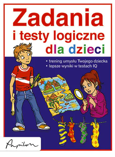 Książka - Zadania i testy logiczne dla dzieci
