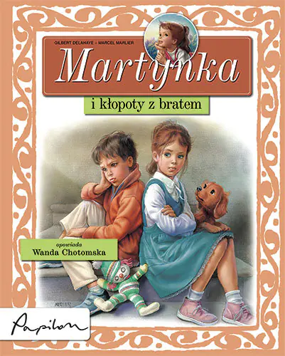 Książka -  Martynka i kłopoty z bratem Martynka i kłopoty z bratem