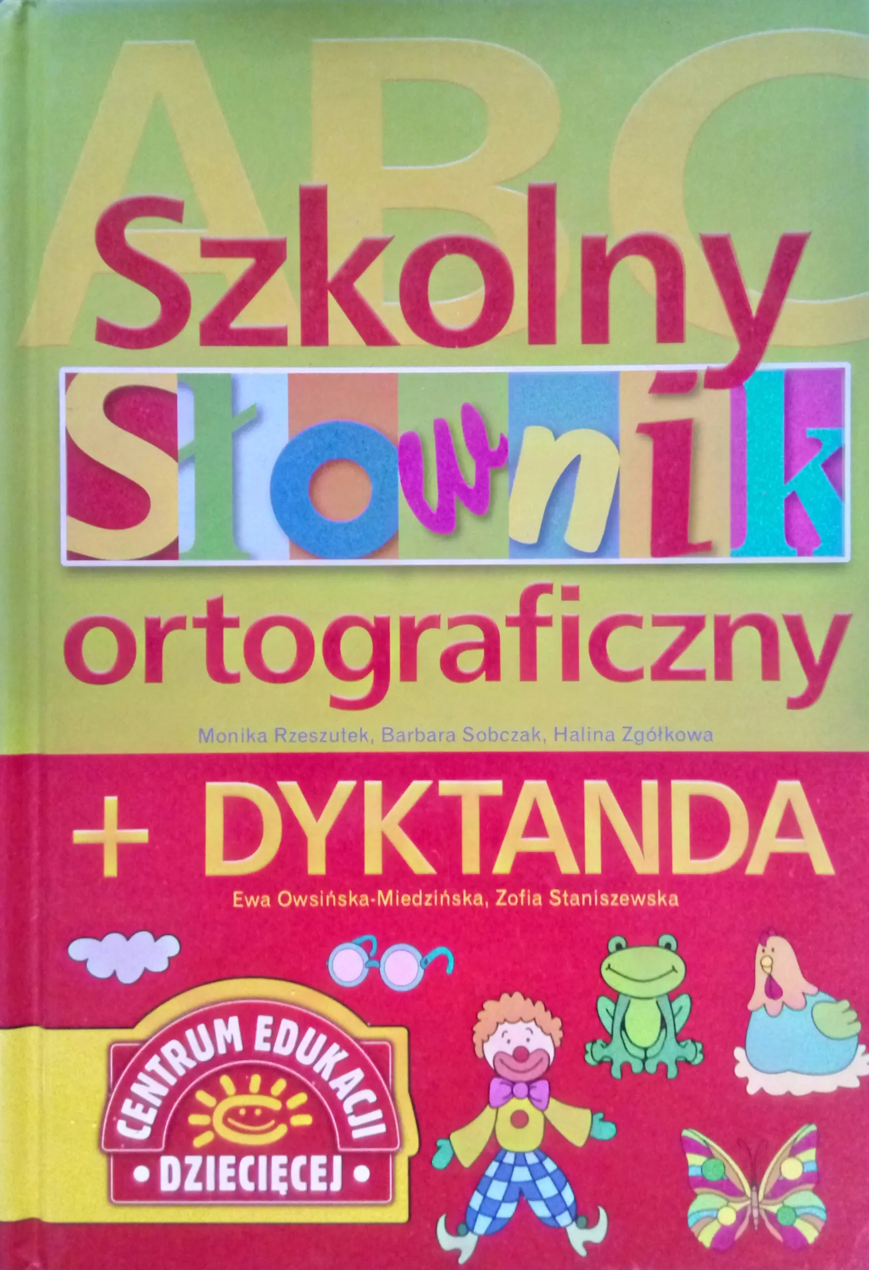Książka - Szkolny słownik ortograficzny   dyktanda
