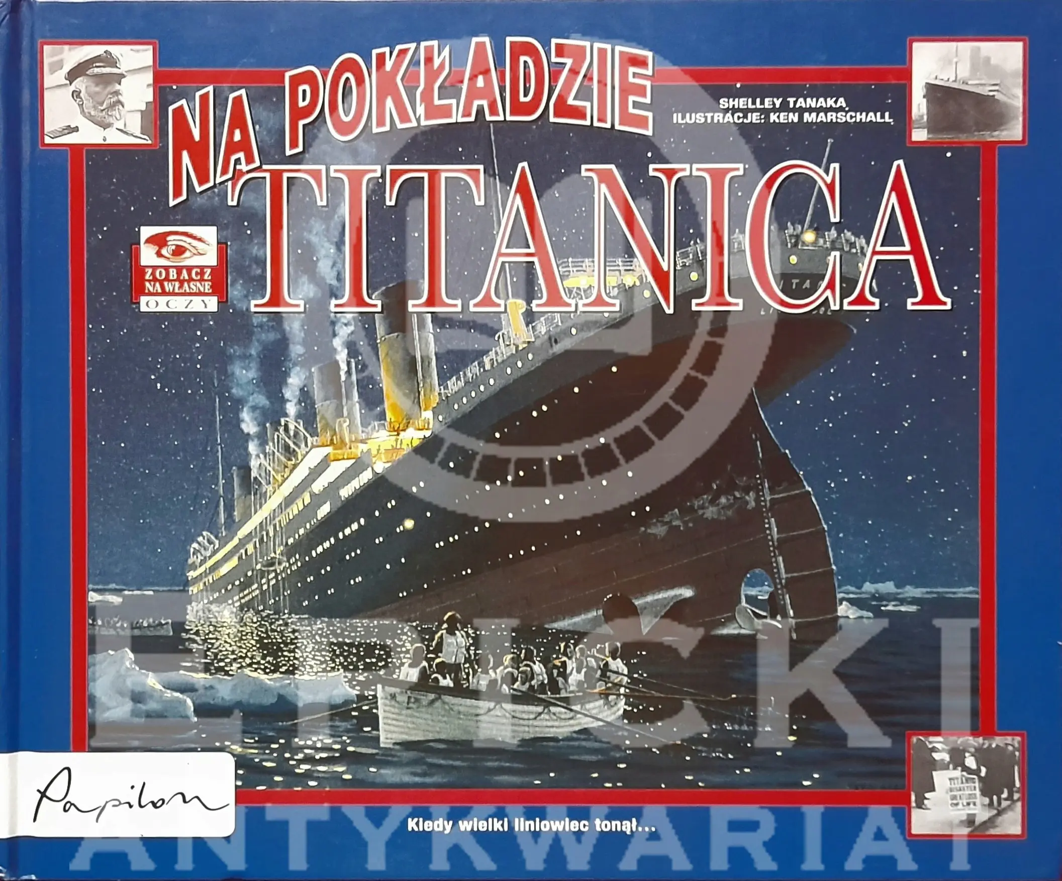 Książka - Na pokładzie Titanica. Zobacz na własne oczy