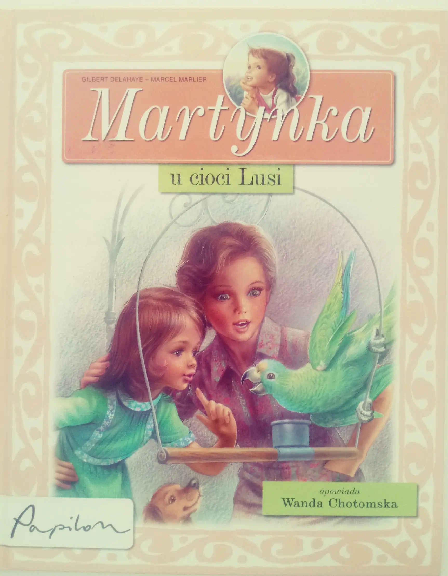 Książka - Martynka u cioci Lusi - Delahaye Gilbert, Marlier Marcel - 