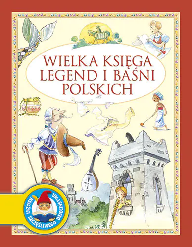 Książka - Wielka księga legend i baśni polskich