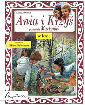 Książka - Ania i Krzyś w lesie