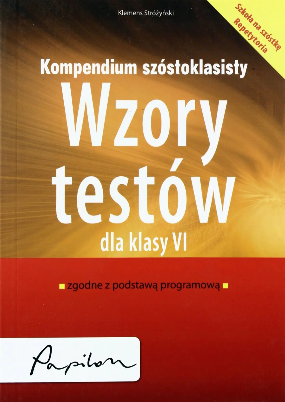 Książka - Kompendium szóstoklasisty. Wzory testów dla klasy VI